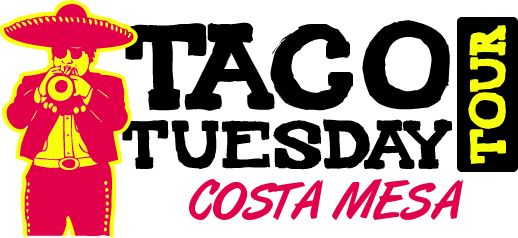 Costa Mesa Taco Tuesday Tour