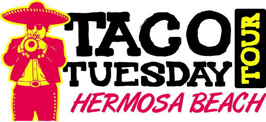 Hermosa Beach Taco Tuesday Tour