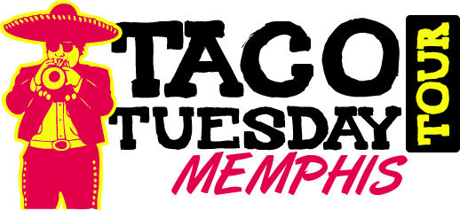 Memphis Taco Tuesday Tour