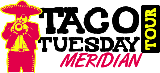 Meridian Taco Tuesday Tour