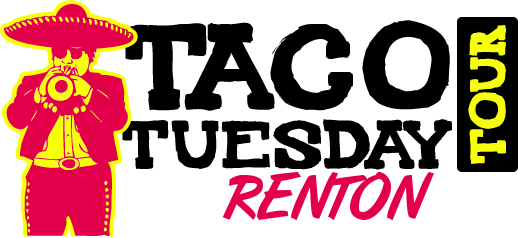 Renton Taco Tuesday Tour