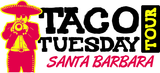Santa Barbara Taco Tuesday Tour