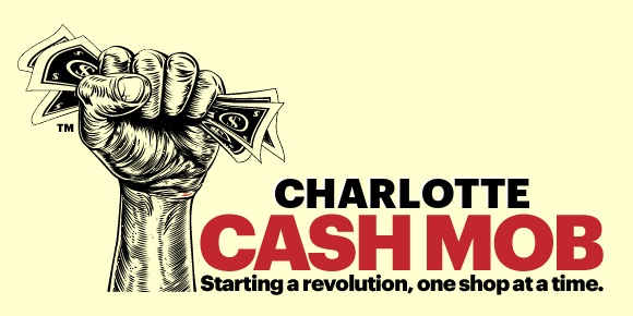 Charlotte Cash Mob