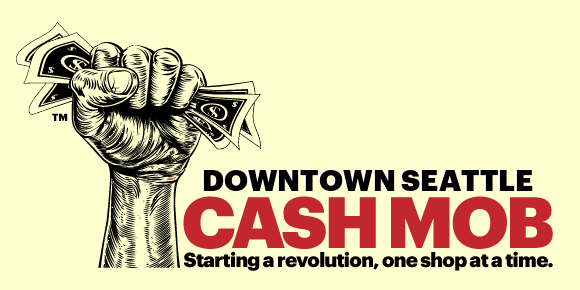 Downtown Seattle Cash Mob