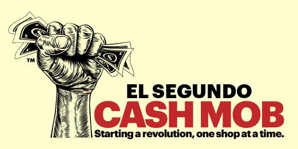 El Segundo Cash Mob