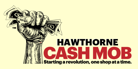 Hawthorne Cash Mob