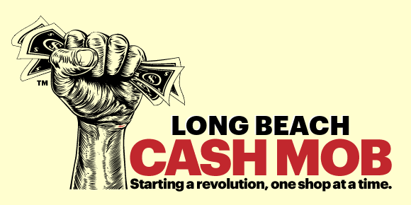 Long Beach Cash Mob