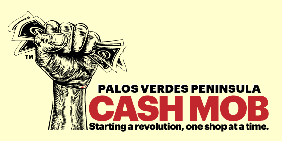 Palos Verdes Peninsula Cash Mob